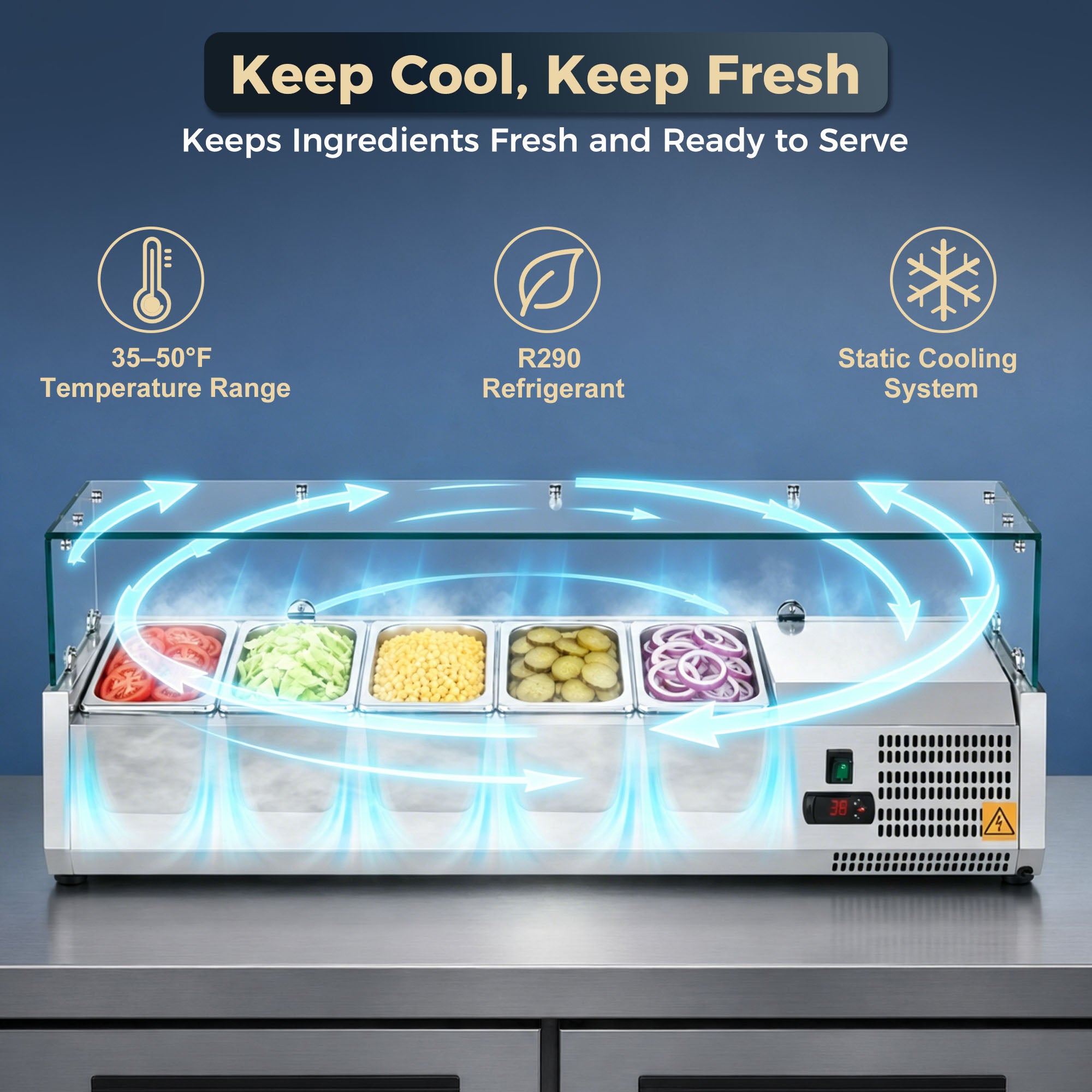 Refrigerated prep rail with 35-50°F temperature range, R290 refrigerant and static cooling